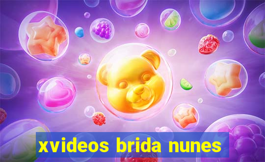 xvideos brida nunes